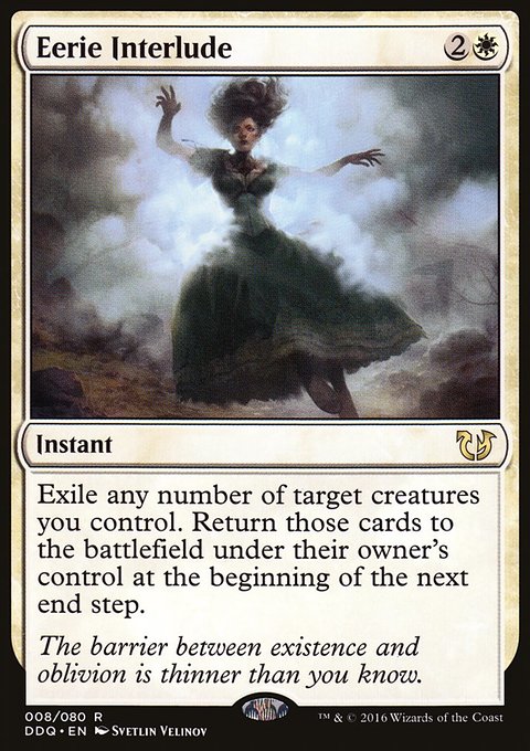 Eerie Interlude, Duel Decks: Blessed vs. Cursed #8, Magic: The Gathering card