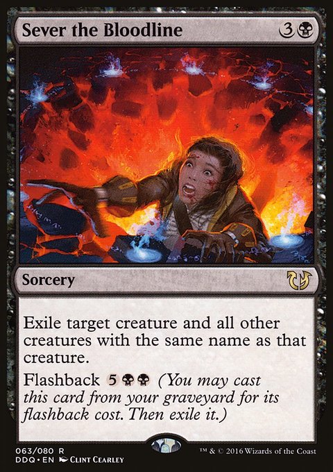 Sever the Bloodline, Duel Decks: Blessed vs. Cursed #63, Magic: The Gathering card