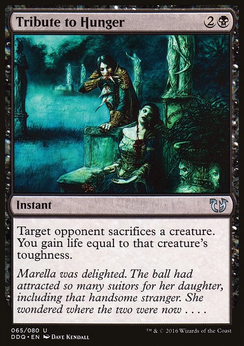 Tribute to Hunger, Duel Decks: Blessed vs. Cursed #65, Magic: The Gathering card