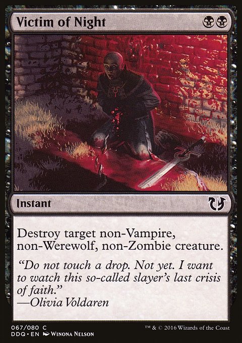 Victim of Night, Duel Decks: Blessed vs. Cursed #67, Magic: The Gathering card