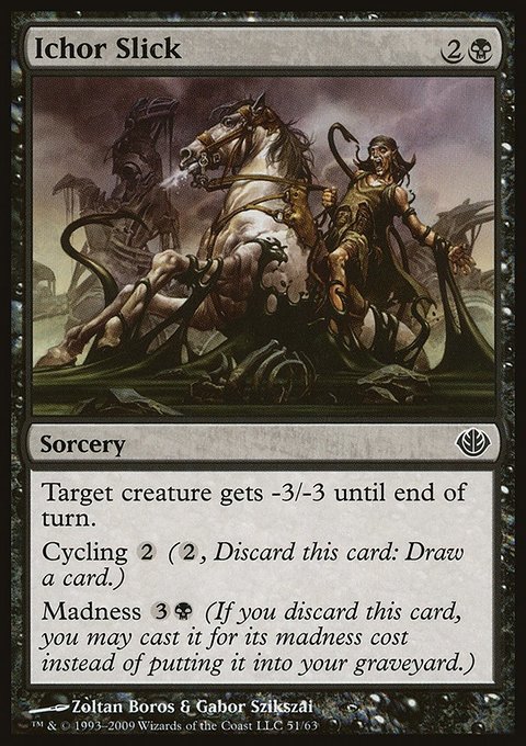 Ichor Slick, Duel Decks: Garruk vs. Liliana #51, Magic: The Gathering card