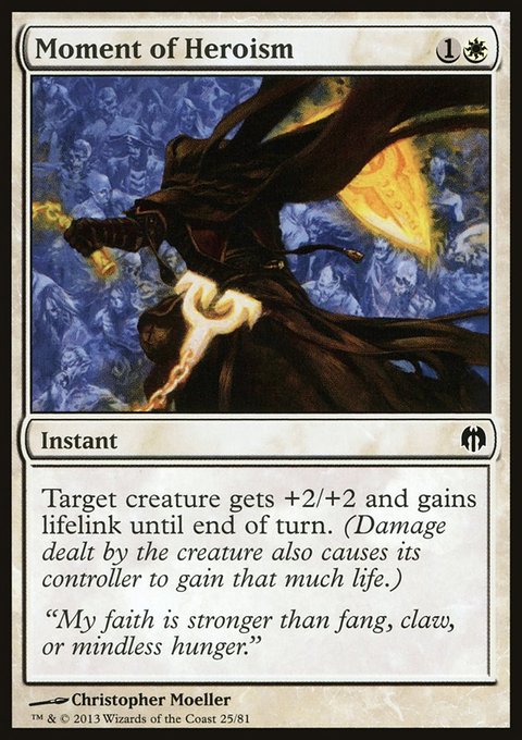 Moment of Heroism, Duel Decks: Heroes vs. Monsters #25, Magic: The Gathering card