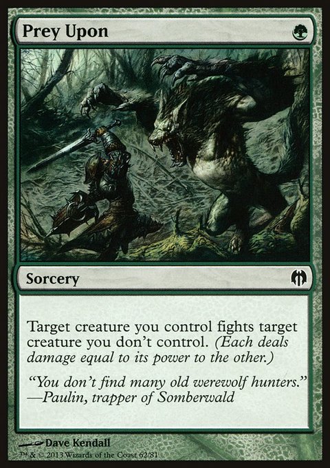 Prey Upon, Duel Decks: Heroes vs. Monsters #62, Magic: The Gathering card