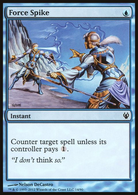 Force Spike, Duel Decks: Izzet vs. Golgari #14, Magic: The Gathering card