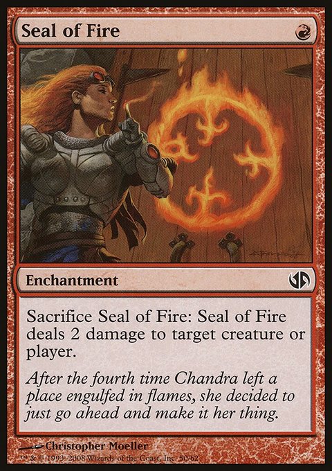 Seal of Fire, Duel Decks: Jace vs. Chandra #50, Magic: The Gathering card