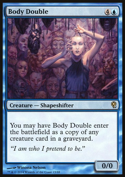 Body Double, Duel Decks: Jace vs. Vraska #15, Magic: The Gathering card