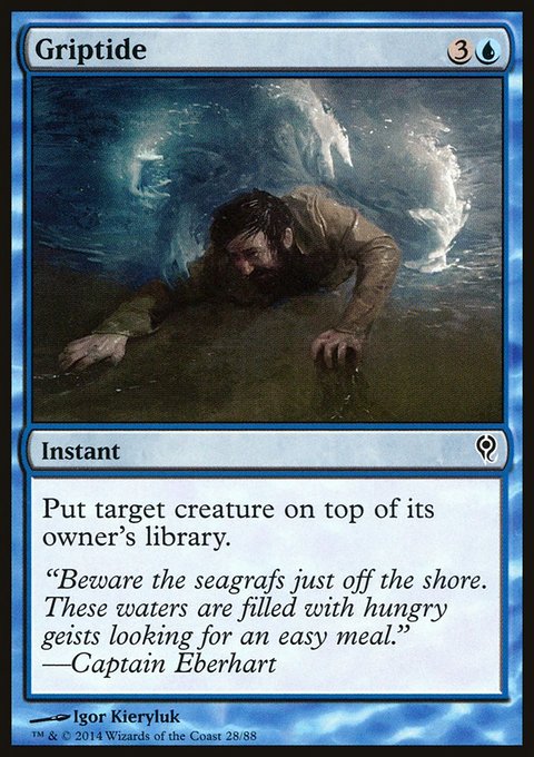 Griptide, Duel Decks: Jace vs. Vraska #28, Magic: The Gathering card