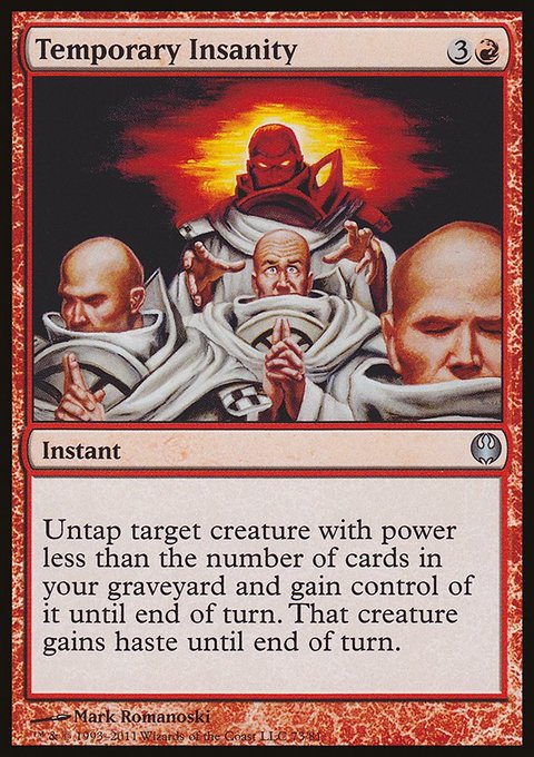 Temporary Insanity, Duel Decks: Knights vs. Dragons #73, Magic: The Gathering card