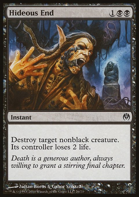 Hideous End, Duel Decks: Phyrexia vs. the Coalition #26, Magic: The Gathering card