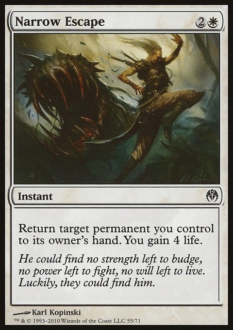 Narrow Escape, Duel Decks: Phyrexia vs. the Coalition #55, Magic: The Gathering card