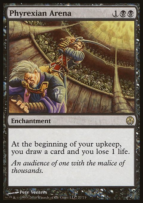 Phyrexian Arena, Duel Decks: Phyrexia vs. the Coalition #27, Magic: The Gathering card