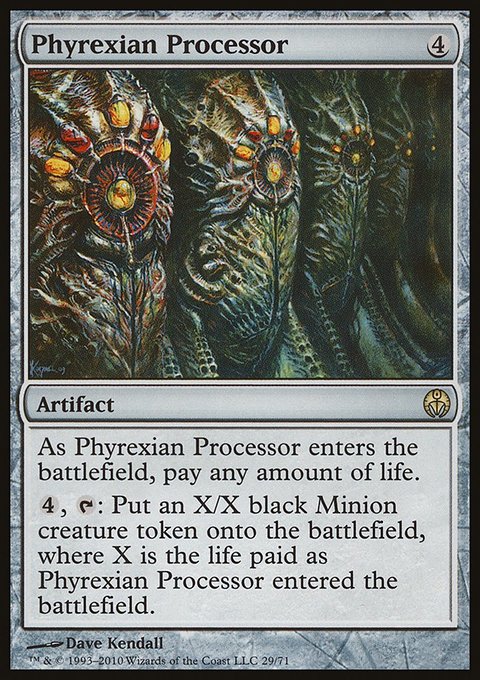 Phyrexian Processor, Duel Decks: Phyrexia vs. the Coalition #29, Magic: The Gathering card