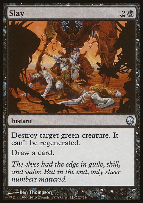 Slay, Duel Decks: Phyrexia vs. the Coalition #25, Magic: The Gathering card