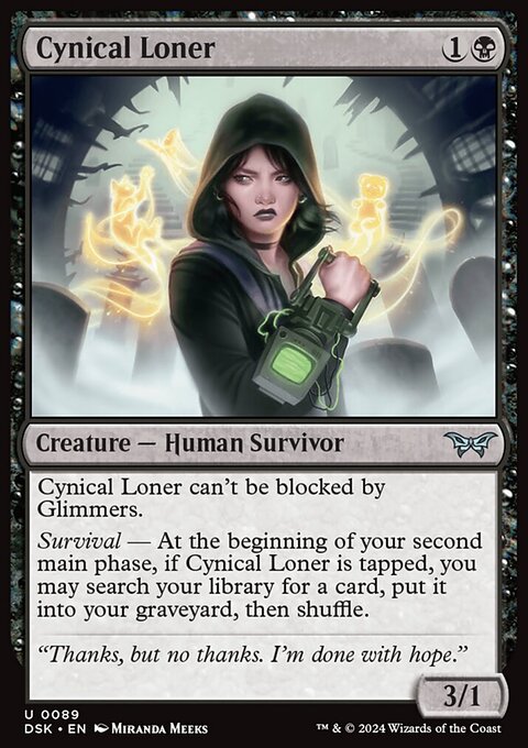 Cynical Loner, Duskmourn: House of Horror #89, Magic: The Gathering card