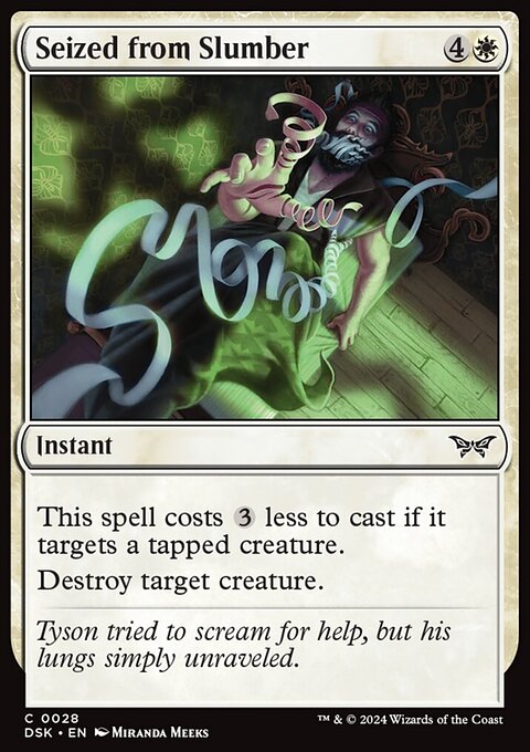 Seized from Slumber, Duskmourn: House of Horror #28, Magic: The Gathering card