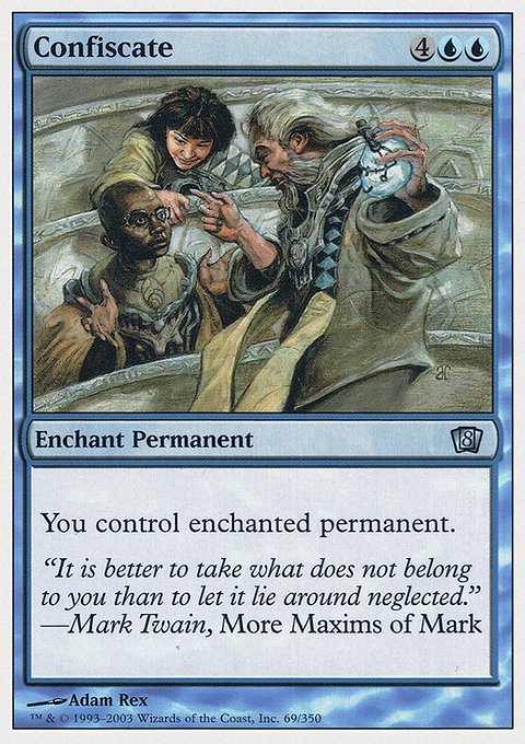 Confiscate, Eighth Edition #69, Magic: The Gathering card