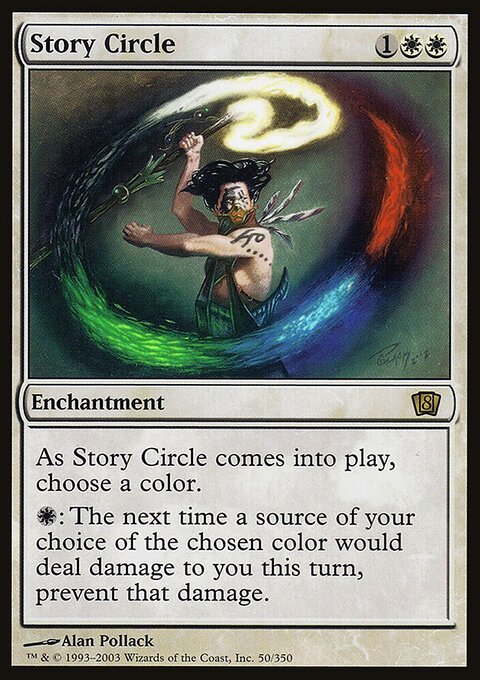 Story Circle, Eighth Edition #50★, Magic: The Gathering card