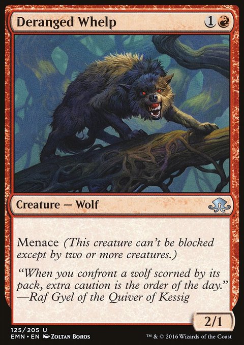 Deranged Whelp, Eldritch Moon #125, Magic: The Gathering card