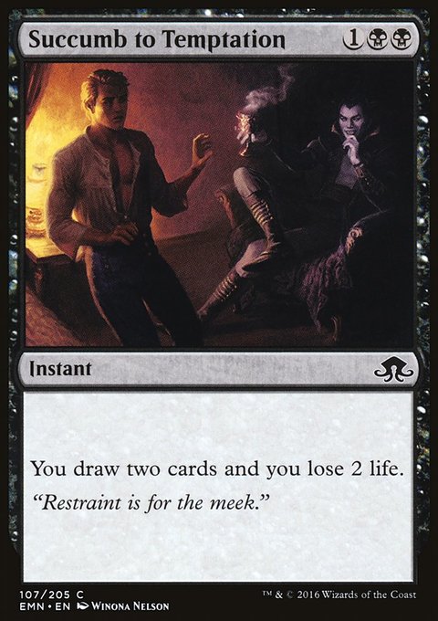 Succumb to Temptation, Eldritch Moon #107, Magic: The Gathering card