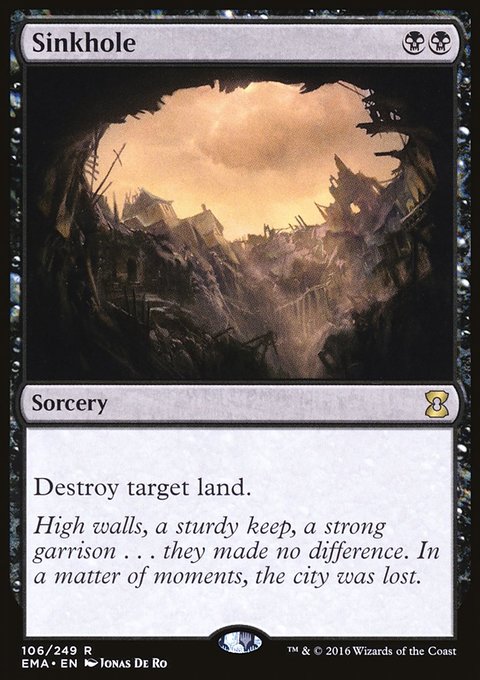 Sinkhole, Eternal Masters #106, Magic: The Gathering card