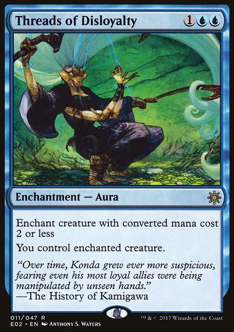 Threads of Disloyalty, Explorers of Ixalan #11, Magic: The Gathering card