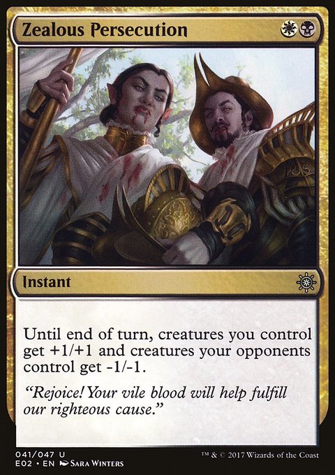 Zealous Persecution, Explorers of Ixalan #41, Magic: The Gathering card