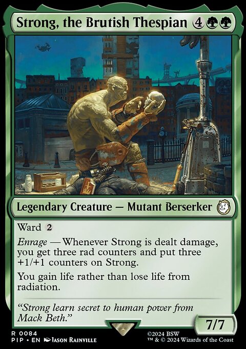 Strong, the Brutish Thespian, Fallout #84, Magic: The Gathering card