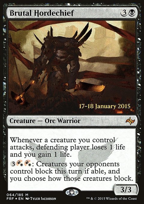Brutal Hordechief, Fate Reforged Promos #64s, Magic: The Gathering card
