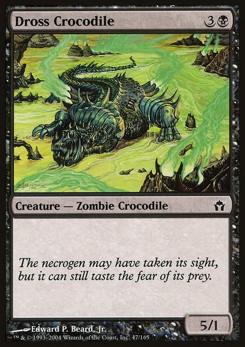 Dross Crocodile, Fifth Dawn #47, Magic: The Gathering card