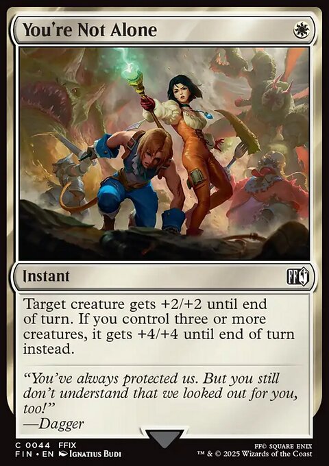You're Not Alone, Final Fantasy #44, Magic: The Gathering card