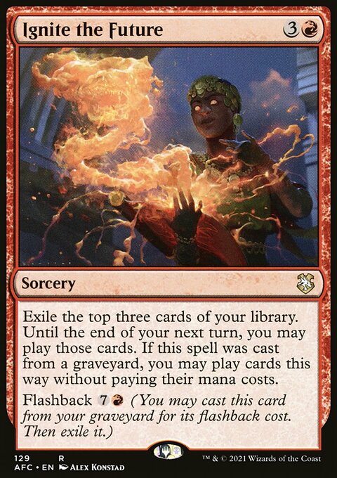 Ignite the Future, Forgotten Realms Commander #129, Magic: The Gathering card