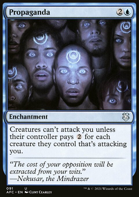 Propaganda, Forgotten Realms Commander #91, Magic: The Gathering card