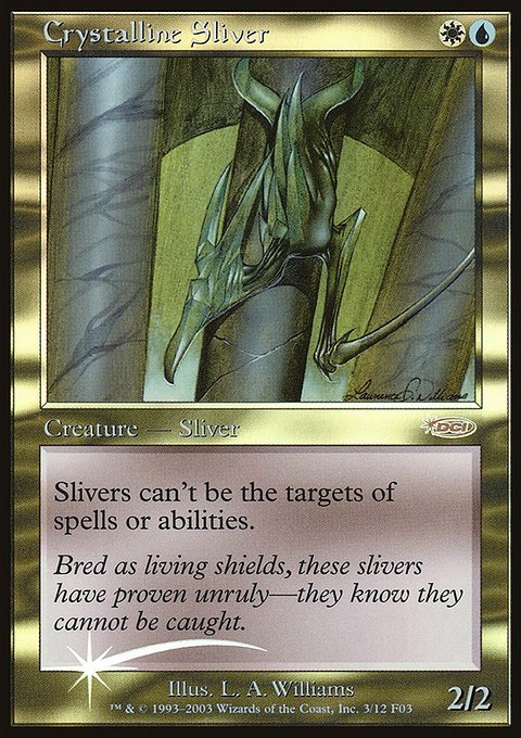 Crystalline Sliver, Friday Night Magic 2003 #3, Magic: The Gathering card