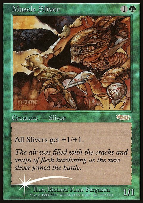 Muscle Sliver, Friday Night Magic 2003 #2, Magic: The Gathering card