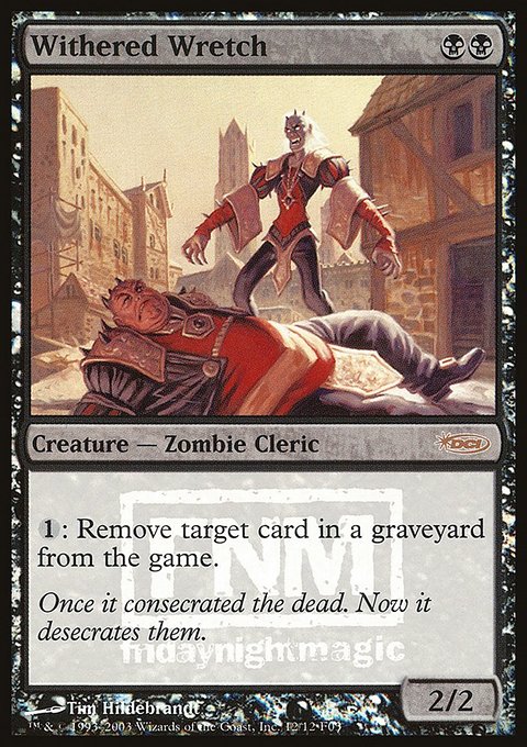 Withered Wretch, Friday Night Magic 2003 #12, Magic: The Gathering card