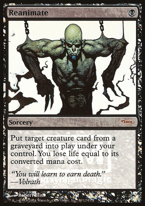 Reanimate, Friday Night Magic 2004 #10, Magic: The Gathering card