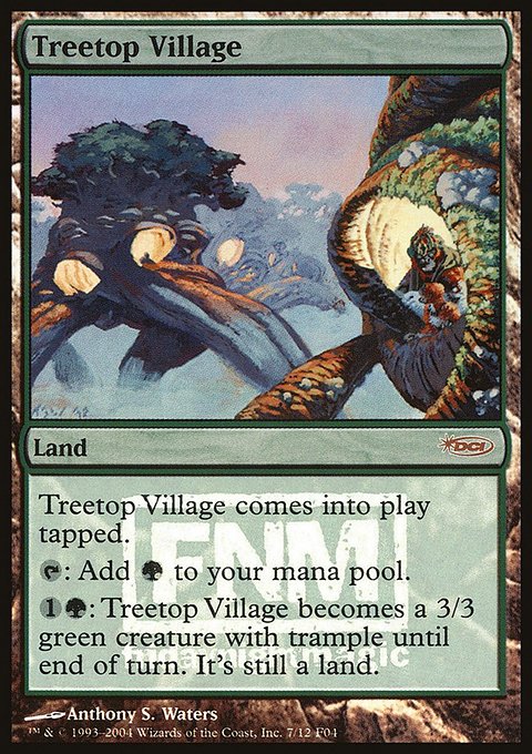 Treetop Village, Friday Night Magic 2004 #7, Magic: The Gathering card