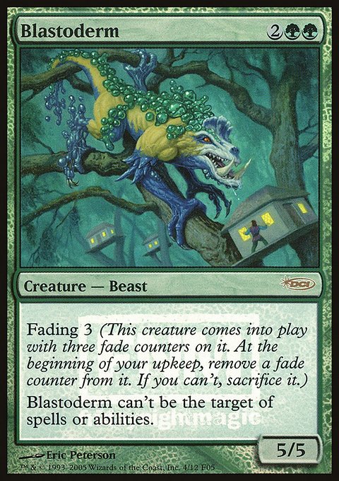 Blastoderm, Friday Night Magic 2005 #4, Magic: The Gathering card