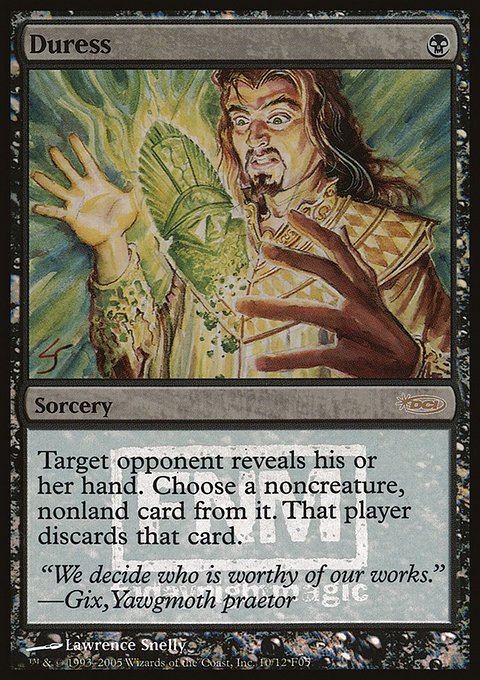 Duress, Friday Night Magic 2005 #10, Magic: The Gathering card