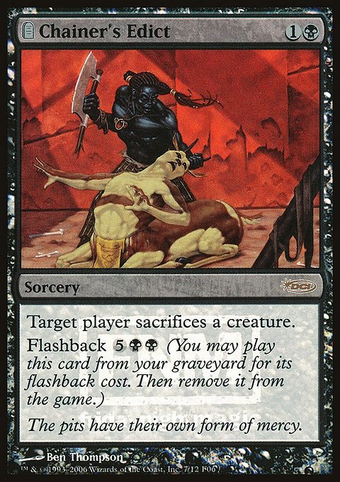 Chainer's Edict, Friday Night Magic 2006 #7, Magic: The Gathering card