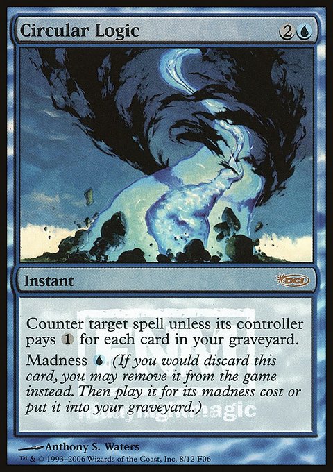 Circular Logic, Friday Night Magic 2006 #8, Magic: The Gathering card