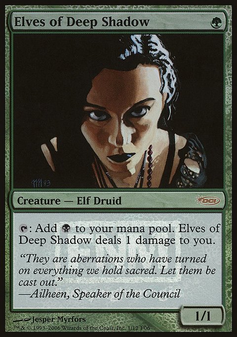 Elves of Deep Shadow, Friday Night Magic 2006 #1, Magic: The Gathering card