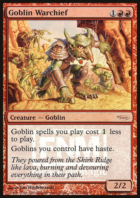 Goblin Warchief, Friday Night Magic 2006 #5, Magic: The Gathering card
