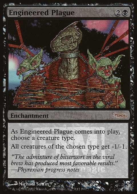Engineered Plague, Friday Night Magic 2007 #7, Magic: The Gathering card