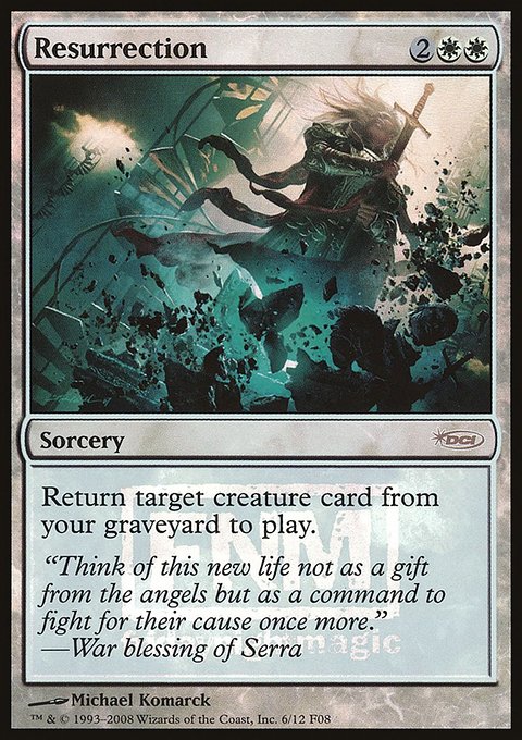 Resurrection, Friday Night Magic 2008 #6, Magic: The Gathering card