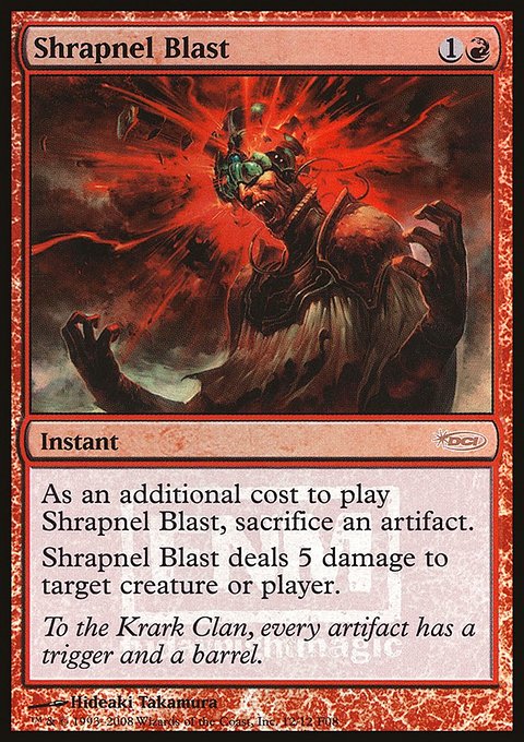 Shrapnel Blast, Friday Night Magic 2008 #12, Magic: The Gathering card