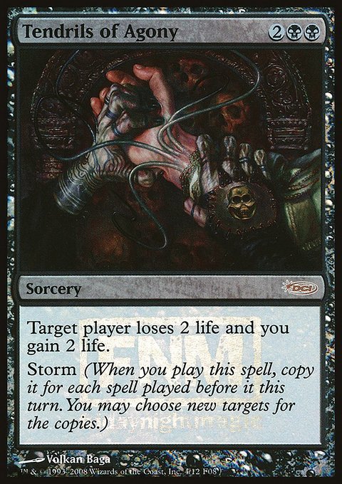 Tendrils of Agony, Friday Night Magic 2008 #4, Magic: The Gathering card