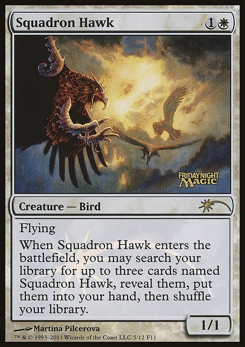 Squadron Hawk, Friday Night Magic 2011 #5, Magic: The Gathering card
