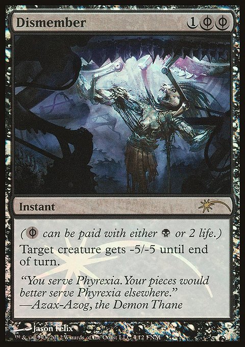 Dismember, Friday Night Magic 2012 #4, Magic: The Gathering card