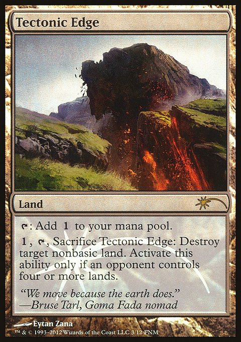 Tectonic Edge, Friday Night Magic 2012 #3, Magic: The Gathering card